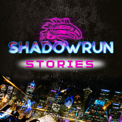 Shadowrun Stories